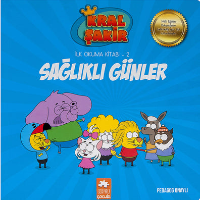 Kral Sakir Okuma Serisi Saglikli Gunler